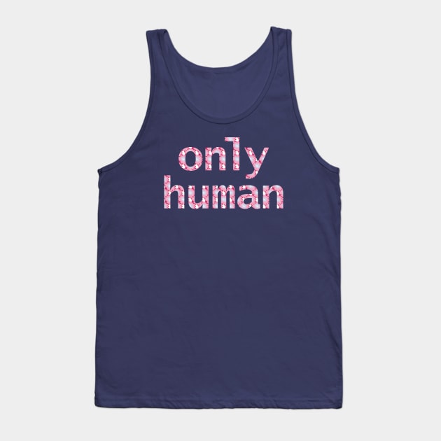 Only Human in Light Floral Tank Top by ellenhenryart